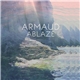 Armaud - Ablaze